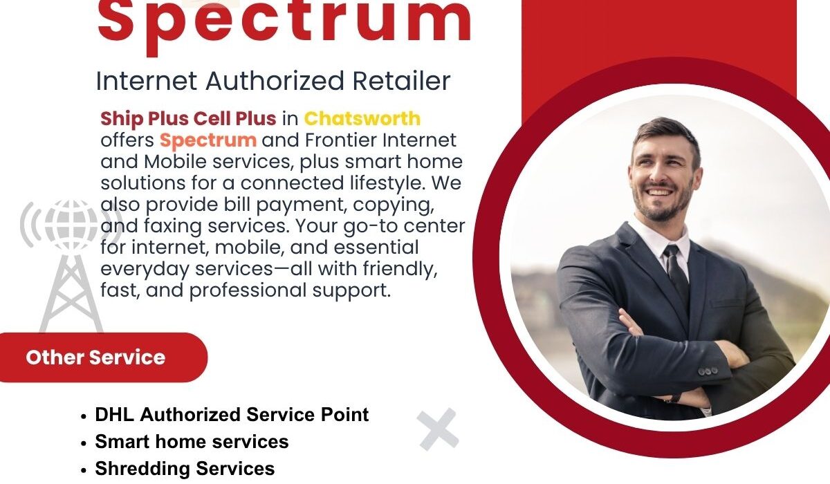 Ship Plus Cell Plus storefront in Chatsworth, your local center for Spectrum and Frontier Internet.