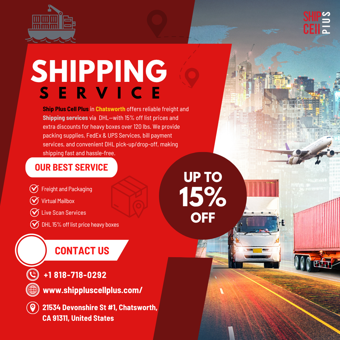 DHL shipping box being dropped off at Ship Plus Cell Plus Chatsworth