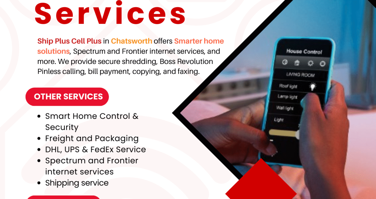 Front view of Ship Plus Cell Plus in Chatsworth CA offering smart home solutions, shipping, and internet services