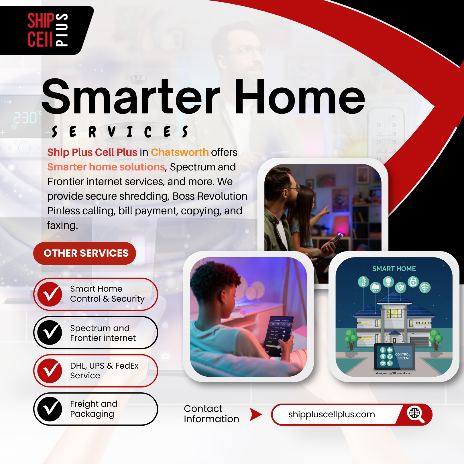Ship Plus Cell Plus in Chatsworth providing smart home solutions, Spectrum and Frontier internet, Boss Revolution calling, bill payment, shredding, copying, and faxing services.