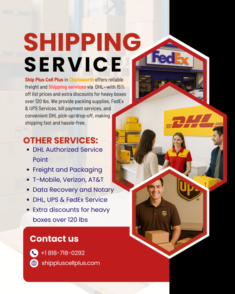 Customer using DHL international shipping service at Ship Plus Cell Plus Chatsworth.