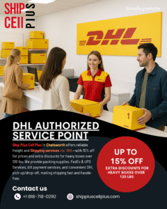 DHL shipping services at Ship Plus Cell Plus in Chatsworth California