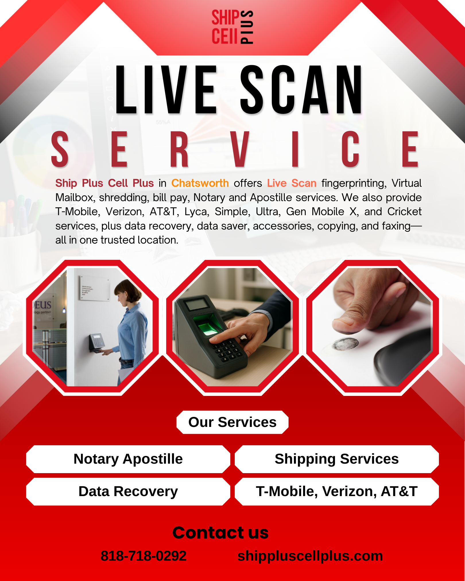 Ship Plus Cell Plus in Chatsworth offering Live Scan fingerprinting, Virtual Mailbox, Notary, shredding, and carrier services