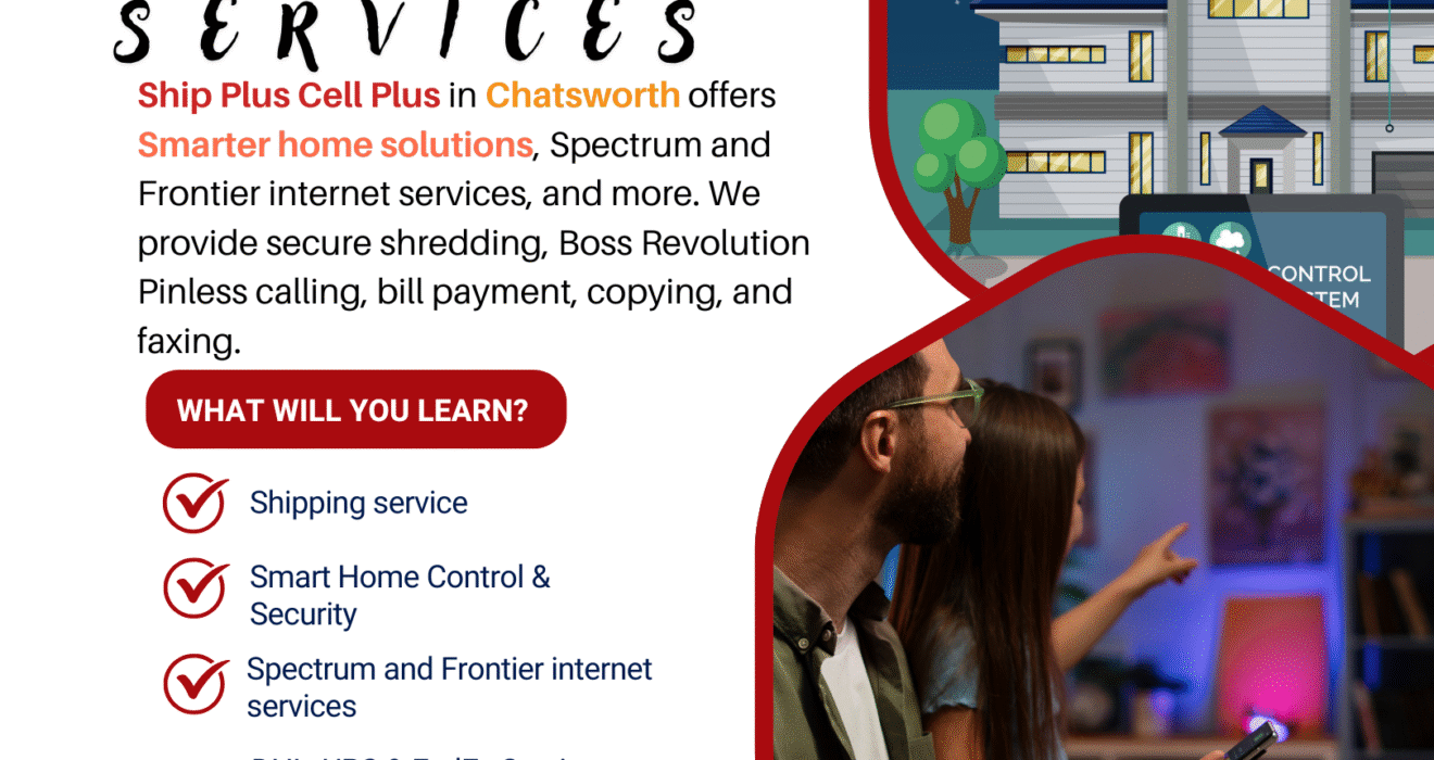 Ship Plus Cell Plus Chatsworth location offering T-Mobile, AT&T, Verizon plans, DHL shipping, FedEx, UPS, bill payment, and packaging supplies.