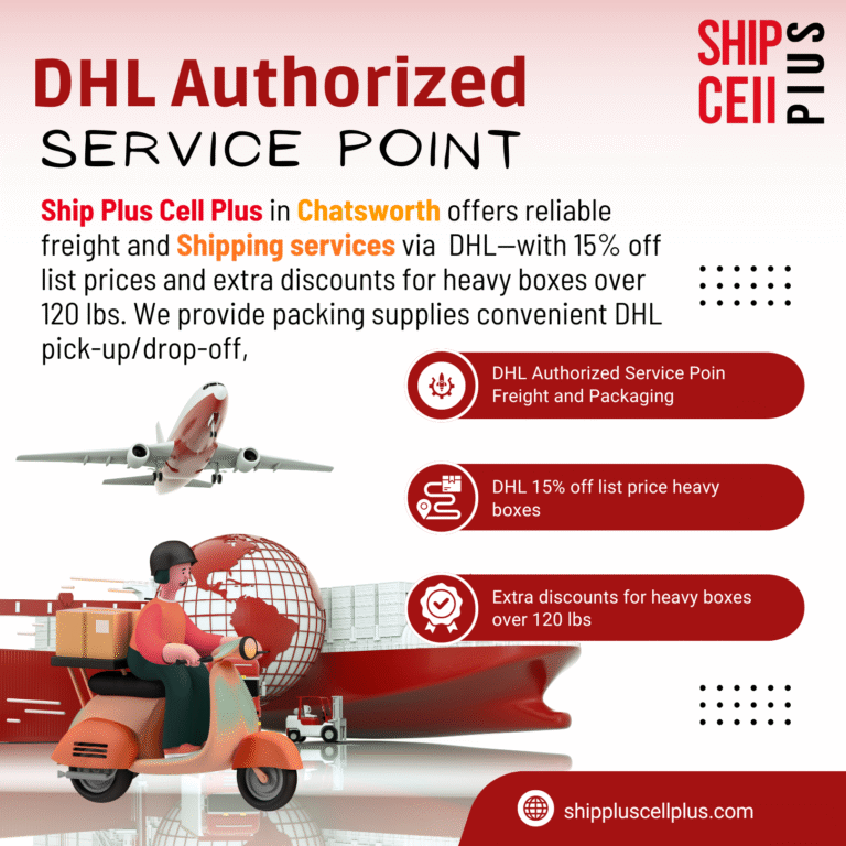 Customer using DHL shipping and packaging services at Ship Plus Cell Plus in Chatsworth, California