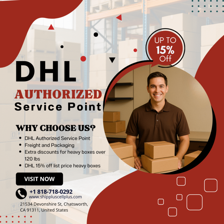 Customer shipping package at Ship Plus Cell Plus, DHL Authorized Service Point in Chatsworth, California