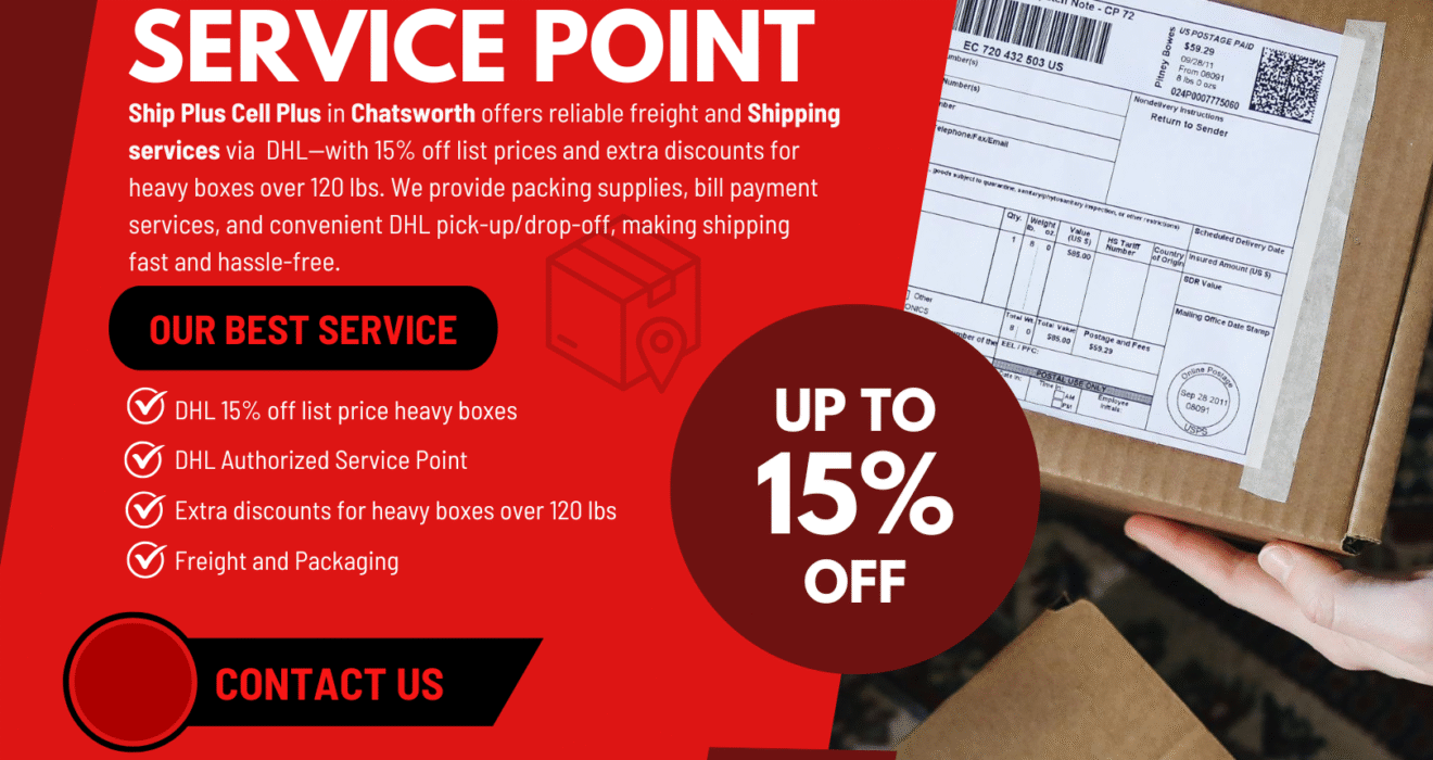 Customer using DHL shipping services at Ship Plus Cell Plus in Chatsworth