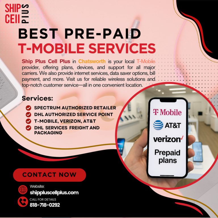 Ship Plus Cell Plus offering T-Mobile and prepaid wireless services in Chatsworth California